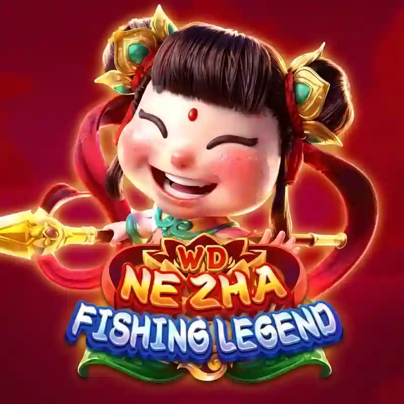 Huyền thoại câu cá WD Nezha - Game bắn cá 3D đỉnh cao